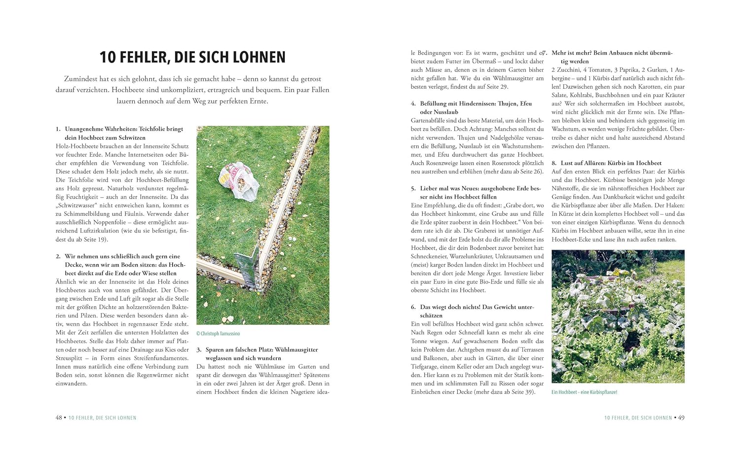 Das unglaubliche Hochbeet. Ernten bis zum Umfallen. Wie Sie ein Hochbeet planen, selber bauen, richtig befüllen, bepflanzen uvm. Mit einem wunderschönen Anbau- und Erntekalender     Hardcover – 1 Mar. 2019
